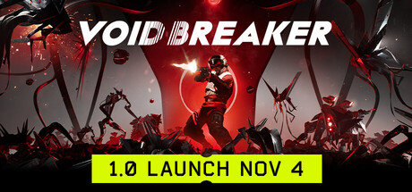 VOID/BREAKER