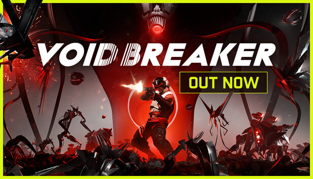 VOID/BREAKER - 10% OFF