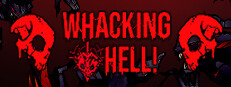 Whacking Hell!