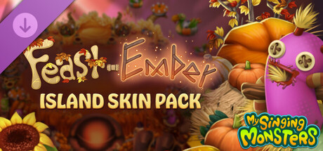 My Singing Monsters - Feast-Ember Skin Pack banner image