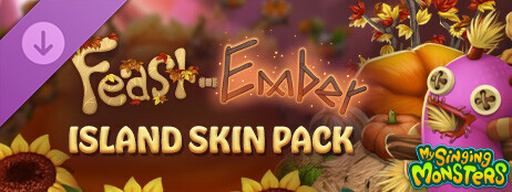 My Singing Monsters - Feast-Ember Skin Pack cover art
