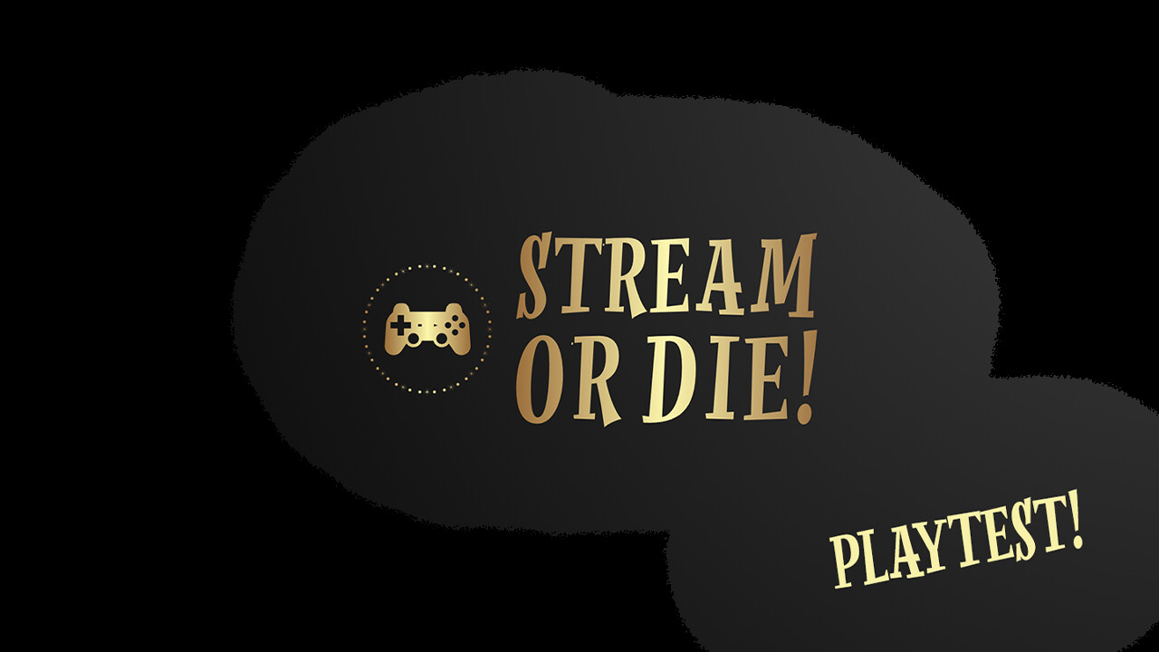 Stream or Die! Playtest Featured Screenshot #1