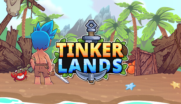 Tinkerlands main capsule
