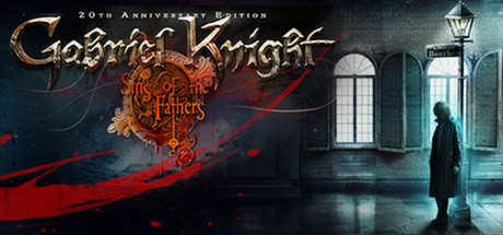Gabriel Knight: Sins of the Fathers 20th Anniversary Edition banner image