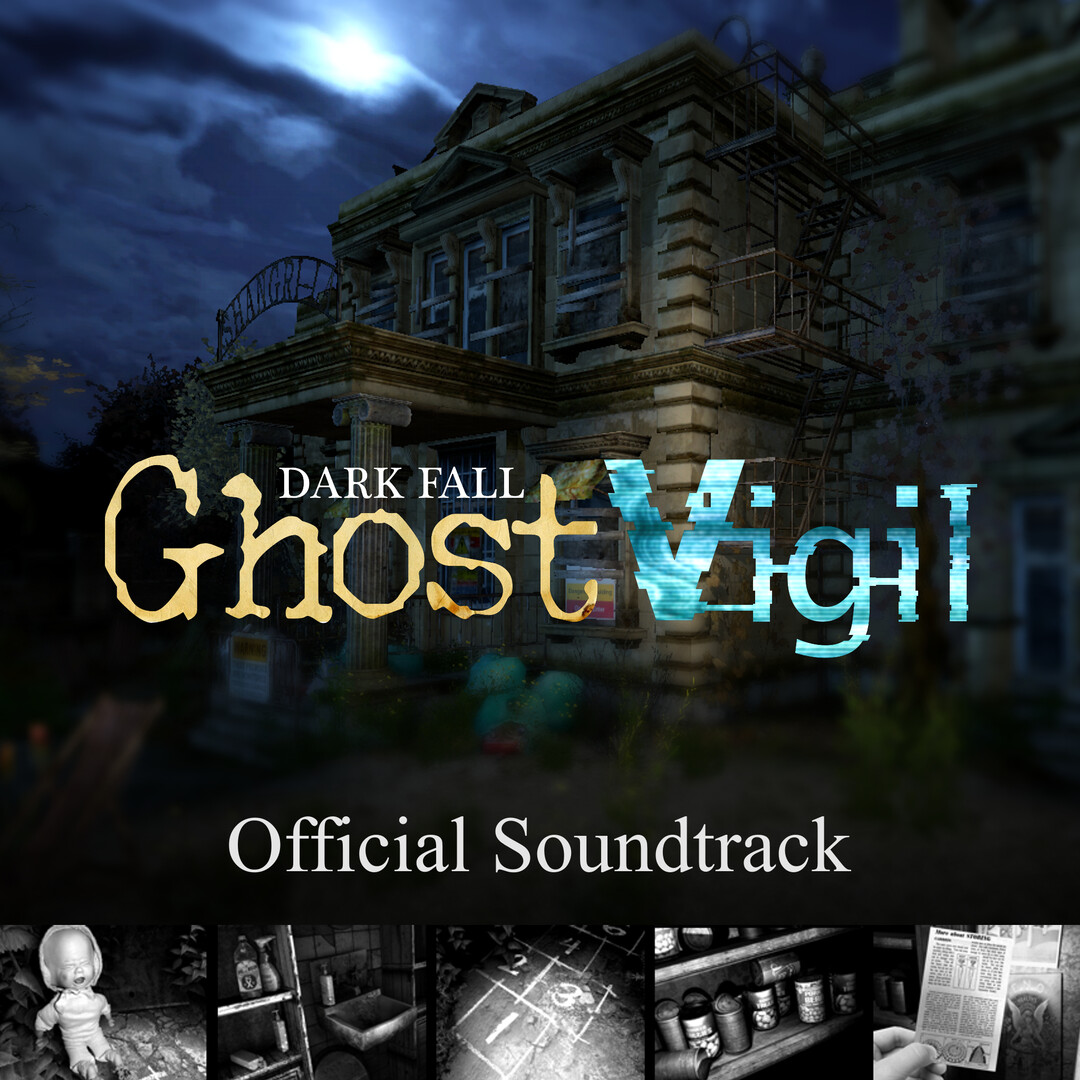 Dark Fall: Ghost Vigil Soundtrack