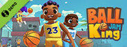 Ball King Jam Demo
