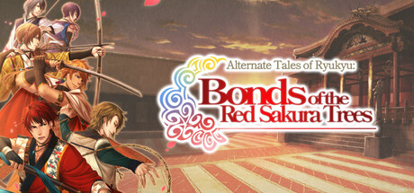 Alternate Tales of Ryukyu:Bonds of the Red Sakura Trees