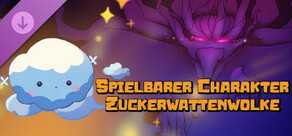 Spielbarer Charakter - Zuckerwattenwolke