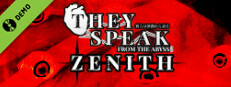 They Speak From The Abyss: Zenith Demo Small Capsule Image
