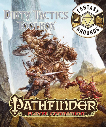 Fantasy Grounds - Pathfinder RPG - Pathfinder Companion: Dirty Tactics Toolbox