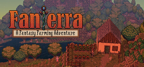 Fanterra: A Fantasy Farming Adventure