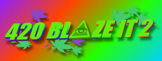 420BLAZEIT 2: GAME OF THE YEAR -=Dank Dreams and Goated Memes=- [#wow/11 Like and Subscribe] Poggerz Edition Banner