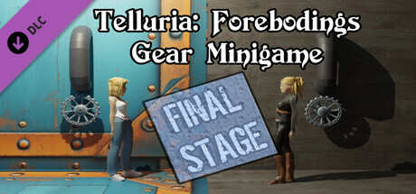 Telluria: Forebodings Gear Minigame - Final Stage banner image