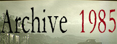 Archive 1985
