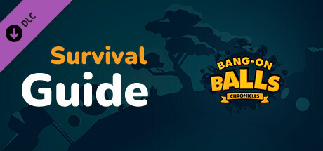 Bang-On Balls: Chronicles - Survival Guide banner image