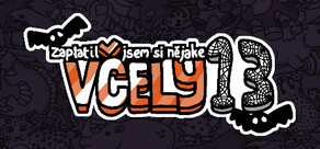 Zaplatil jsem si nějaké včely 13