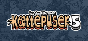 Jeg bestilte noen kattepuser 5