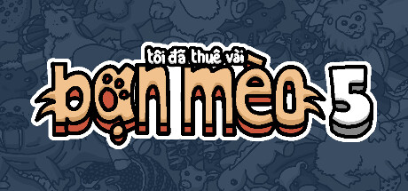 Tôi đã thuê vài bạn mèo 5