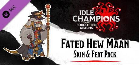 Idle Champions - Fated Hew Maan Skin & Feat Pack