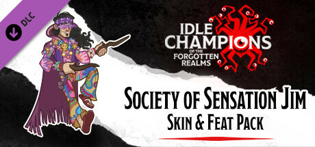 Idle Champions - Society of Sensation Jim Skin & Feat Pack banner image