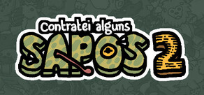 Contratei alguns sapos 2