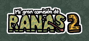 Mi gran comisión de ranas 2