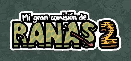 Mi gran comisión de ranas 2