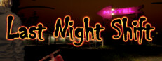 Last Night Shift