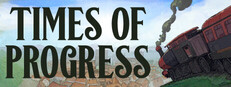 Times of Progress
