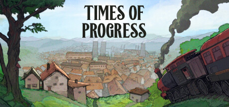 Times of Progress Steam Banner