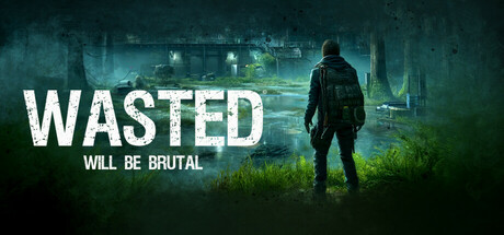 WASTED Will Be Brutal cover art