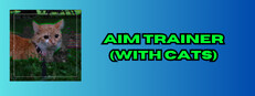 Aim Trainer (With Cats)