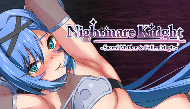 Nightmare Knight ~Sacred Maiden & Fallen Magic~