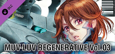 Muv-Luv Regenerative Vol. 03 banner image