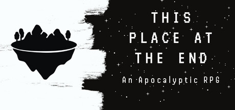 This Place at the End: An Apocalyptic RPG