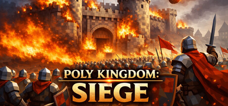 Poly Kingdom: Siege