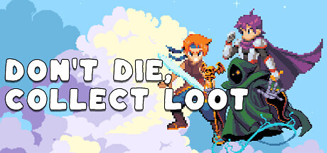 Don't Die, Collect Loot Playtest Cheat Engine/CT