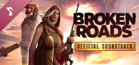 Broken Roads Soundtrack banner image