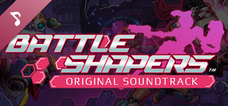 Battle Shapers Soundtrack banner image