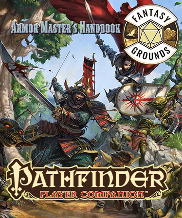 Fantasy Grounds - Pathfinder RPG - Pathfinder Companion: Armor Master's Handbook