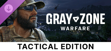 Gray Zone Warfare - Tactical Edition Upgrade banner image