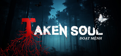 Taken Soul | Đoạt Mệnh steam charts