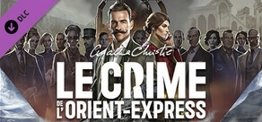 Agatha Christie - Le Crime de l'Orient Express - Digital Upgrade