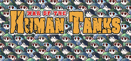 War of the Human Tanks Cover Image