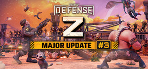 City Defense Z