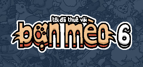 Tôi đã thuê vài bạn mèo 6