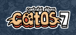 Contratei alguns gatos 7