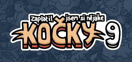 Zaplatil jsem si nějaké kočky 9