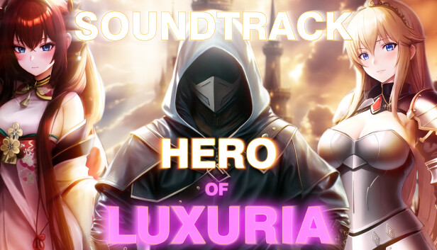 Hero of Luxuria Soundtrack Featured Screenshot #1