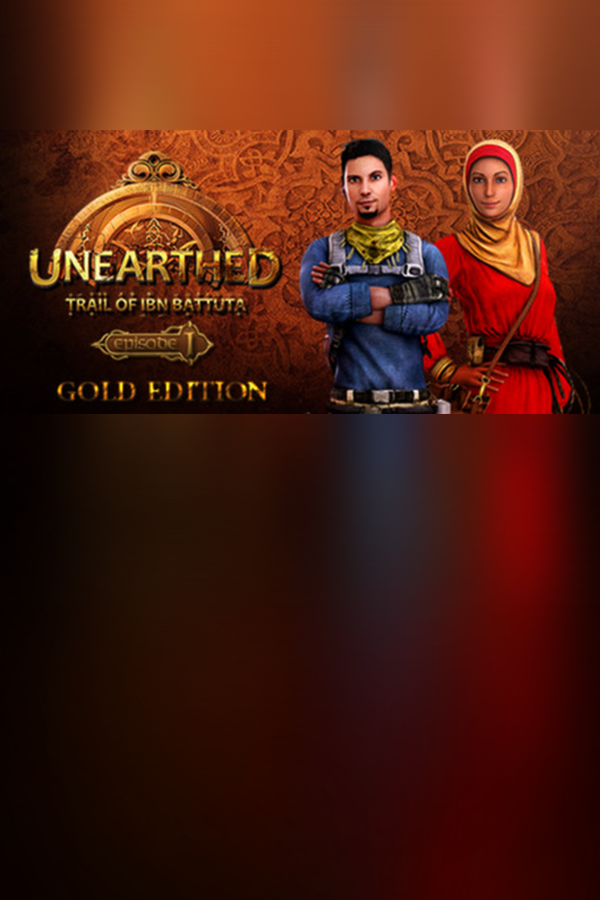 Cover art of Unearthed: Trail of Ibn Battuta - Episode 1 - Gold Edition